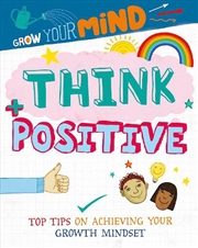 Buy Grow Your Mind: Think Positive