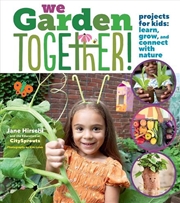 Buy We Garden Together!