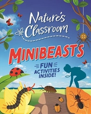 Buy Nature'S Classroom: Minibeasts