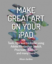 Buy Make Great Art On Your Ipad