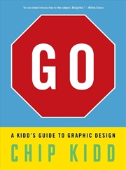 Buy Go: A Kidd S Guide To Graphic