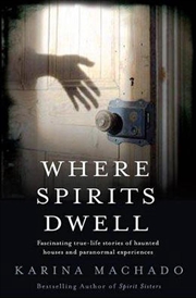 Buy Where Spirits Dwell