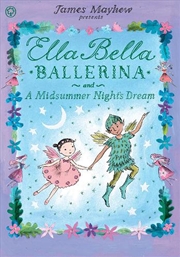 Buy Ella Bella Ballerina And A Mid