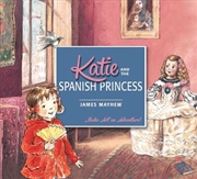 Buy Katie And The Spanish Princess