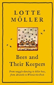 Buy Bees And Their Keepers
