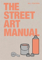 Buy The Street Art Manual