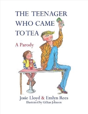 Buy The Teenager Who Came To Tea