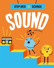 Buy Step Into Science: Sound