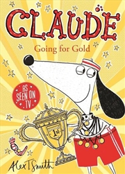 Buy Claude Going For Gold!