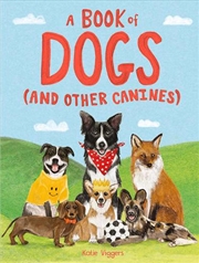 Buy A Book Of Dogs And Other Cani