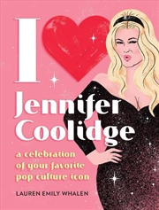 Buy I Heart Jennifer Coolidge