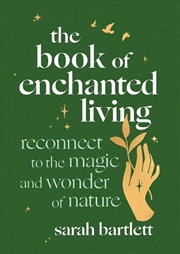Buy The Book Of Enchanted Living