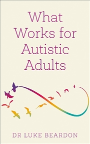 Buy What Works For Autistic Adults