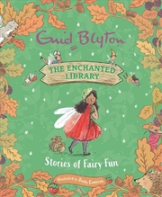 Buy The Enchanted Library: Stories