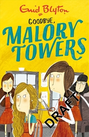 Buy Malory Towers: Goodbye