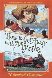 Buy How To Get Away With Myrtle M