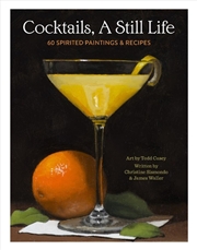 Buy Cocktails, A Still Life