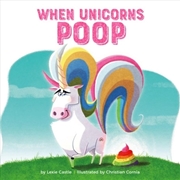 Buy When Unicorns Poop