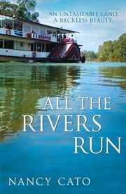 Buy All The Rivers Run