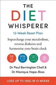 Buy The Diet Whisperer: 12-Week Re