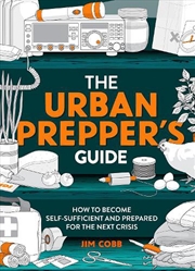 Buy The Urban Prepper's Guide