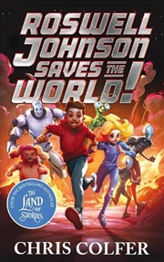 Buy Roswell Johnson Saves The Worl