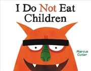 Buy I Do Not Eat Children