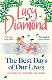Buy The Best Days Of Our Lives