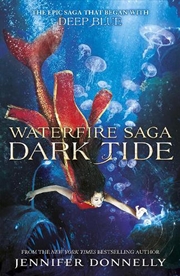 Buy Waterfire Saga: Dark Tide