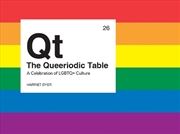 Buy The Queeriodic Table