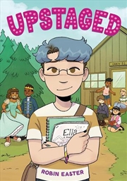 Buy Upstaged A Graphic Novel