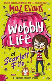 Buy The Wobbly Life of Scarlett Fife