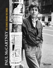 Buy Paul McCartney: The Stories Behind 50 Classic Songs, 1970-2020