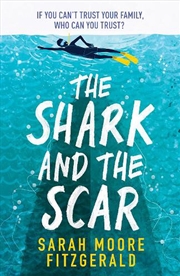 Buy The Shark and the Scar