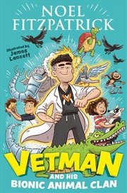 Buy Vetman And His Bionic Animal Clan