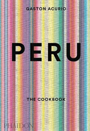 Buy Peru The Cookbook