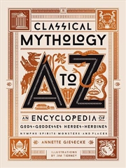 Buy Classical Mythology A to Z