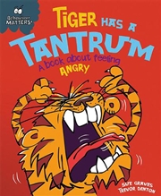 Buy Behaviour Matters: Tiger Has a Tantrum - A book about feeling angry