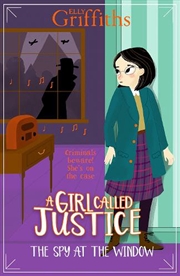 Buy A Girl Called Justice: The Spy at the Window