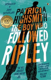 Buy The Boy Who Followed Ripley