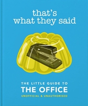 Buy That's What They Said