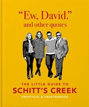 Buy Ew, David, and Other Schitty Quotes