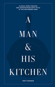 Buy A Man & His Kitchen