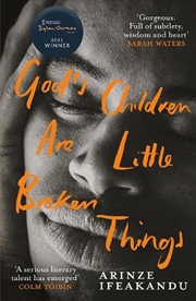 Buy God's Children Are Little Broken Things