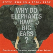 Buy Why Do Elephants Have Big Ears?