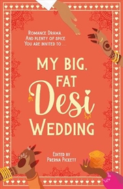 Buy My Big, Fat Desi Wedding