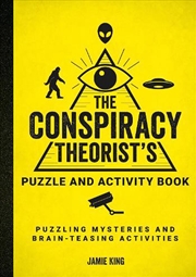 Buy The Conspiracy Theorist's Puzzle and Activity Book