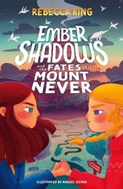 Buy Ember Shadows and the Fates of Mount Never