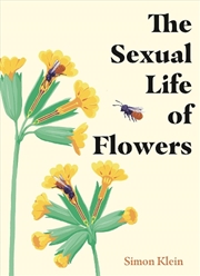 Buy The Sexual Life of Flowers