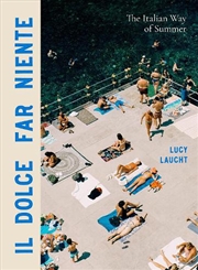 Buy Il Dolce Far Niente